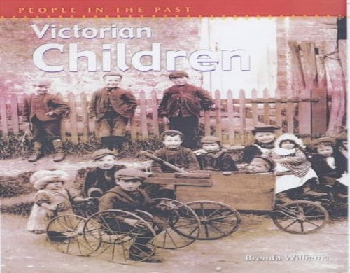 People In The Past: Victorian Children