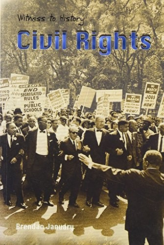 Witness to History: Civil Rights and The USA Paperback
