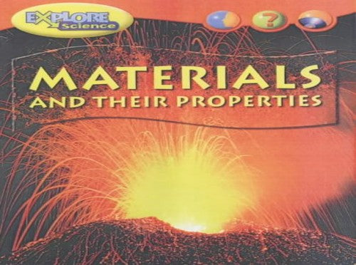 Explore Science Materials and Properties