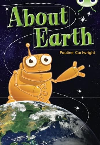 Bug Club Non Fiction Year Two Lime B About Earth