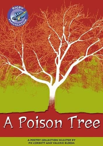 Navigator Poetry: Year 5 Blue Level A Poison Tree