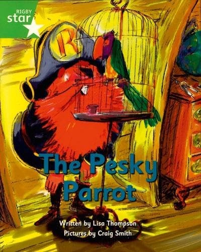 Pirate Cove Green Level Fiction: The Pesky Parrot