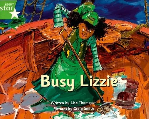 Pirate Cove Green Level Fiction: Busy Lizzie
