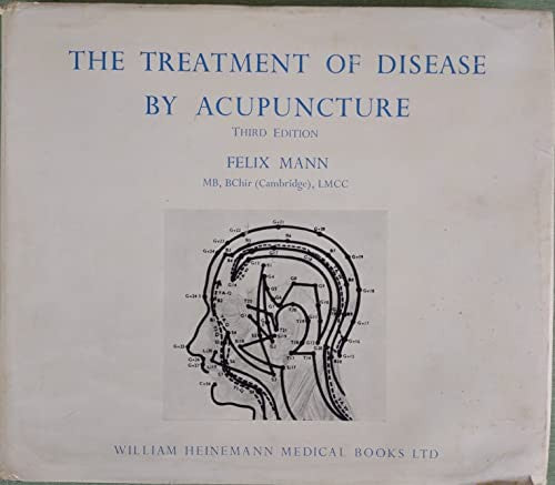 Treatment of Disease by Acupuncture