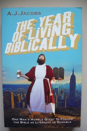 The Year of Living Biblically
