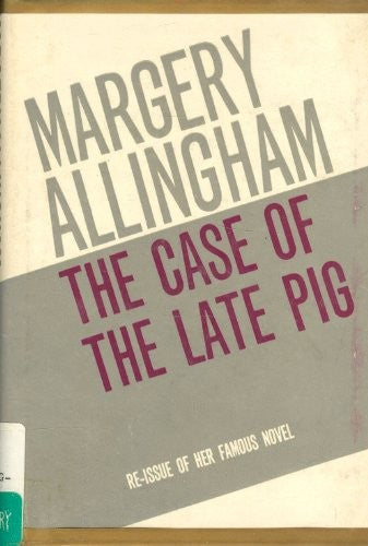 The Case of the Late Pig