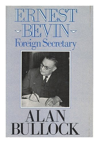 Ernest Bevin as Foreign Secretary