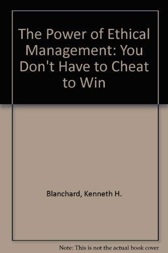 The Power of Ethical Management