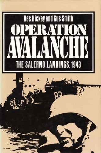 Operation Avalanch - The Salerno Landings, 1943