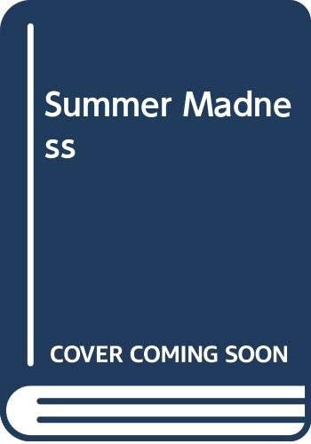 Summer Madness