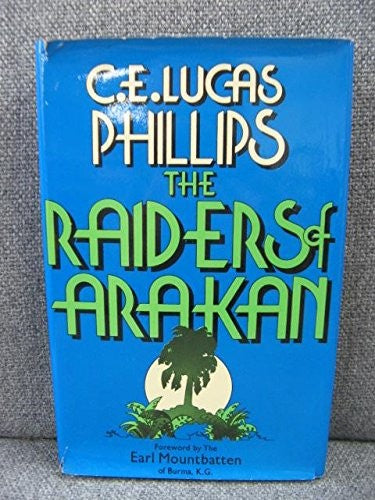 The Raiders of Arakan