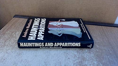 Hauntings and apparitions