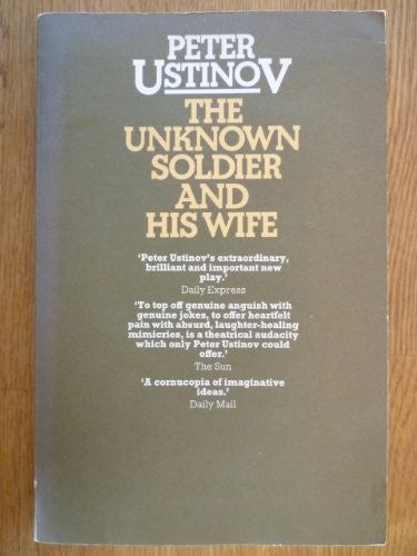 The Unknown Soldier and his Wife: Two Acts of War Separated by a Truce