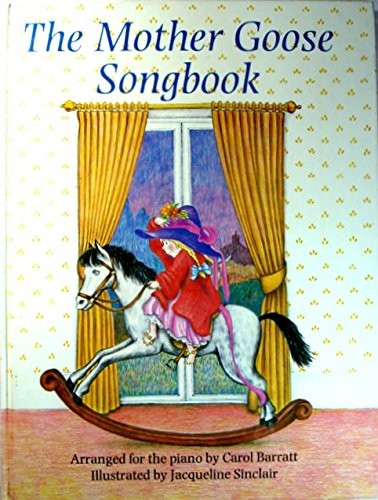 The Mother Goose Songbook
