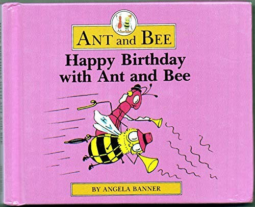 Happy Birthday with Ant and Bee