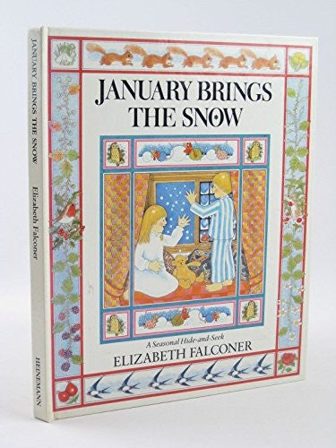 January Brings the Snow