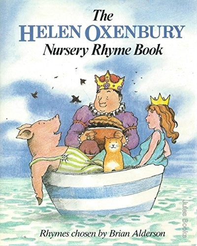 The Helen Oxenbury Nursery Rhyme Book