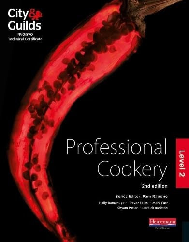 City & Guilds NVQ/SVQ and Technical Certificate Level 2 Professional Cookery Candidate Handbook, 2nd edition