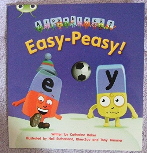 Easy-Peasy ! (Alphablocks Series) Phonics Phase 5 Set 15