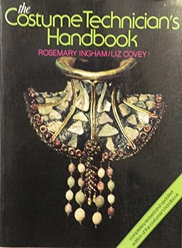 The Costume Technician's Handbook