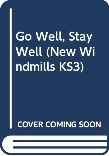 Go Well, Stay Well