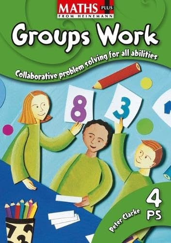 Maths Plus: Groups Work 4