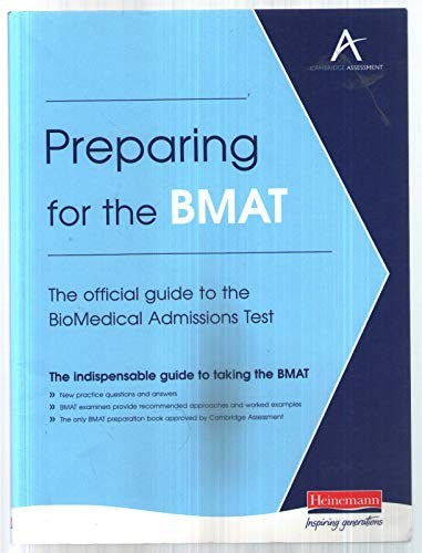 Preparing for the BMAT: The official guide to the BioMedical Admissions Test