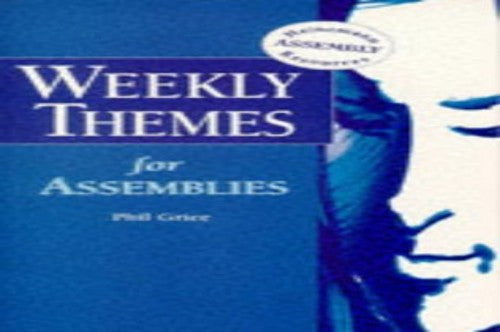 Weekly Themes For Assemblies