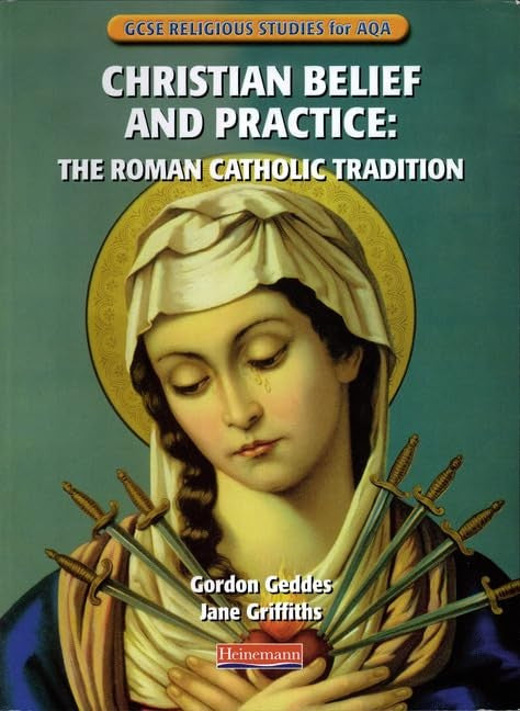GCSE Religious Studies for AQA : Christian Belief & Practice: the Roman Catholic Tradition