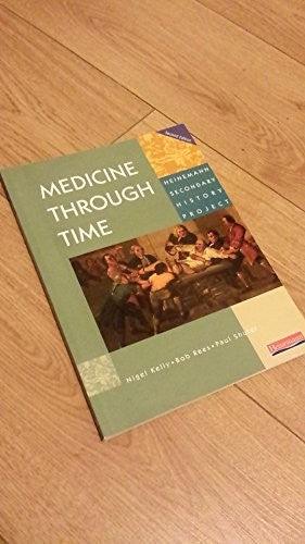 Medicine Through Time Core Student Book