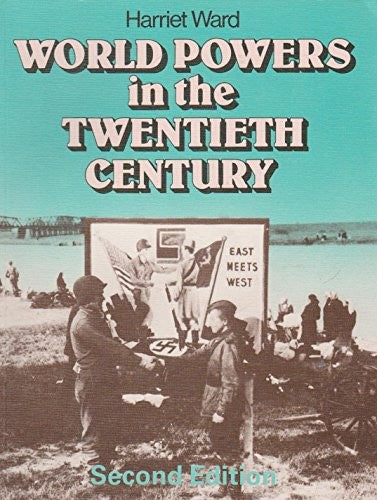 World Powers in the Twentieth Century