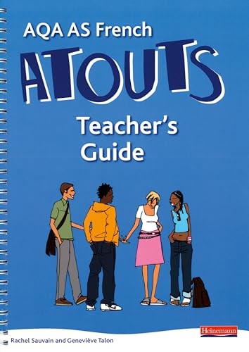Atouts: AQA AS French Teacher's Guide and CDROM