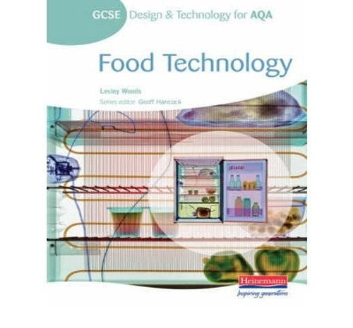 GCSE Design and Technology for AQA: Food Technology Student Book
