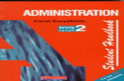 S/NVQ Administration Level 2 Student Handbook 1st edition