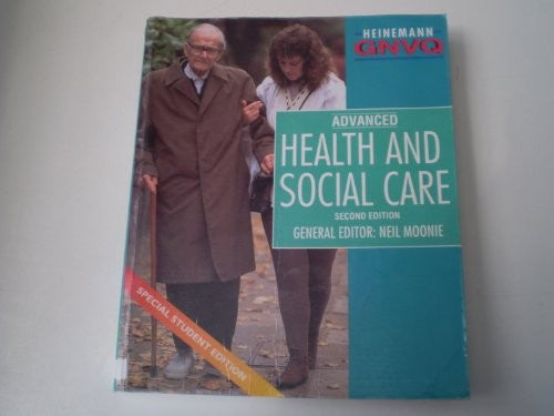 GNVQ Health and Social Care Advanced Special Student Edition