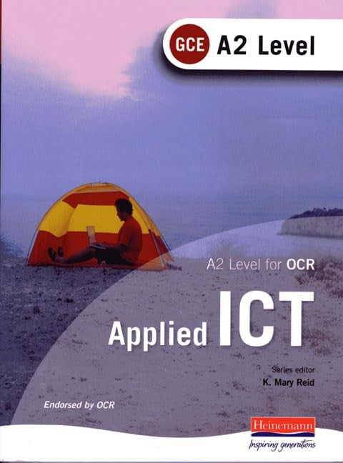 A2 Level GCE Applied ICT for OCR