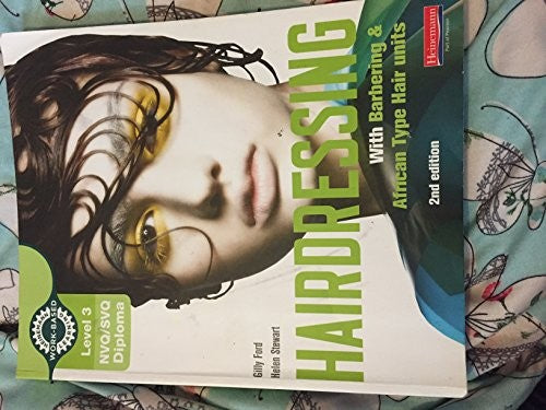 Level 3 (NVQ/SVQ) Diploma in Hairdressing (inc Barbering & African-type Hair units) Candidate Handbook