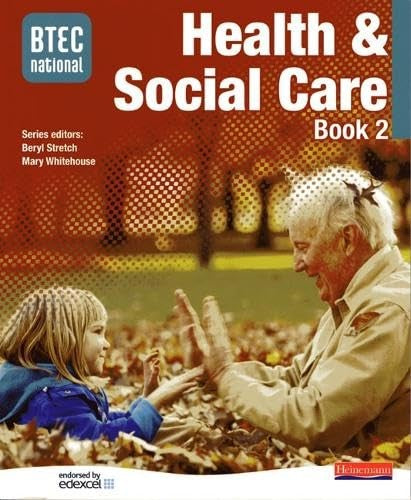 BTEC National Health and Social Care Book 2