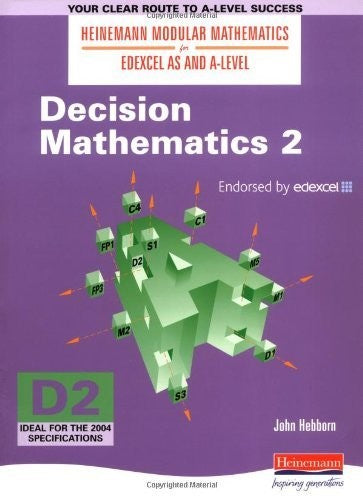 Heinemann Modular Maths For Edexcel AS & A Level Decision Maths 2 (D2)