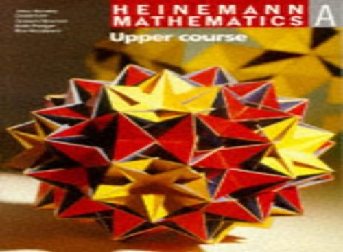 A Heinemann Mathematics for GCSE and Standard Grade. Pupil Textbook: Upper