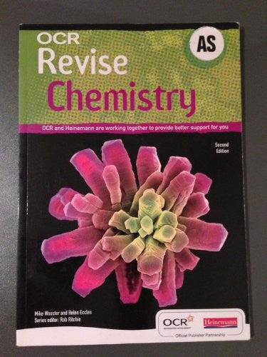 Revise AS Chemistry for OCR A New Edition