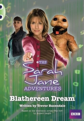 BC Gold B/2B Sarah Jane Adventures: Blathereen Dream