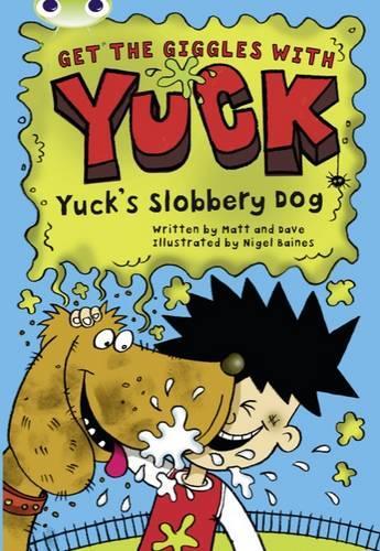 Uyuck's Slobbery Dog