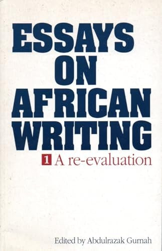 Essays on African Writing