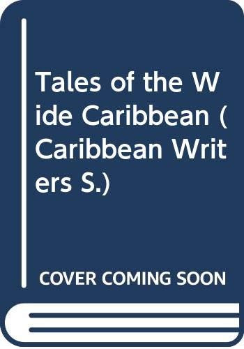 Tales of the Wide Caribbean
