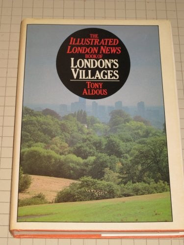 "Illustrated London News" Book of London's Villages