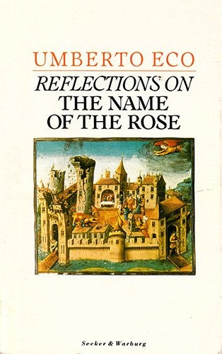 Reflections on the "Name of the Rose"