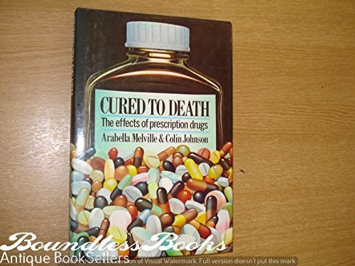 Cured to Death
