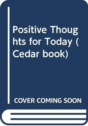 Positive Thoughts for Today