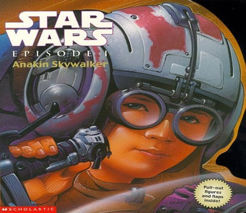 Anakin Skywalker (Lift the Flap Book)